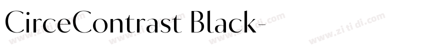 CirceContrast Black字体转换 CirceContrast Black字体转换